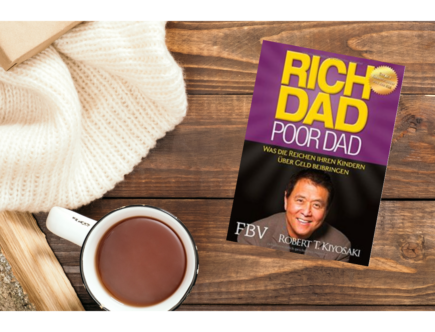 Rich Dad Poor Dad von Robert Kiyosaki